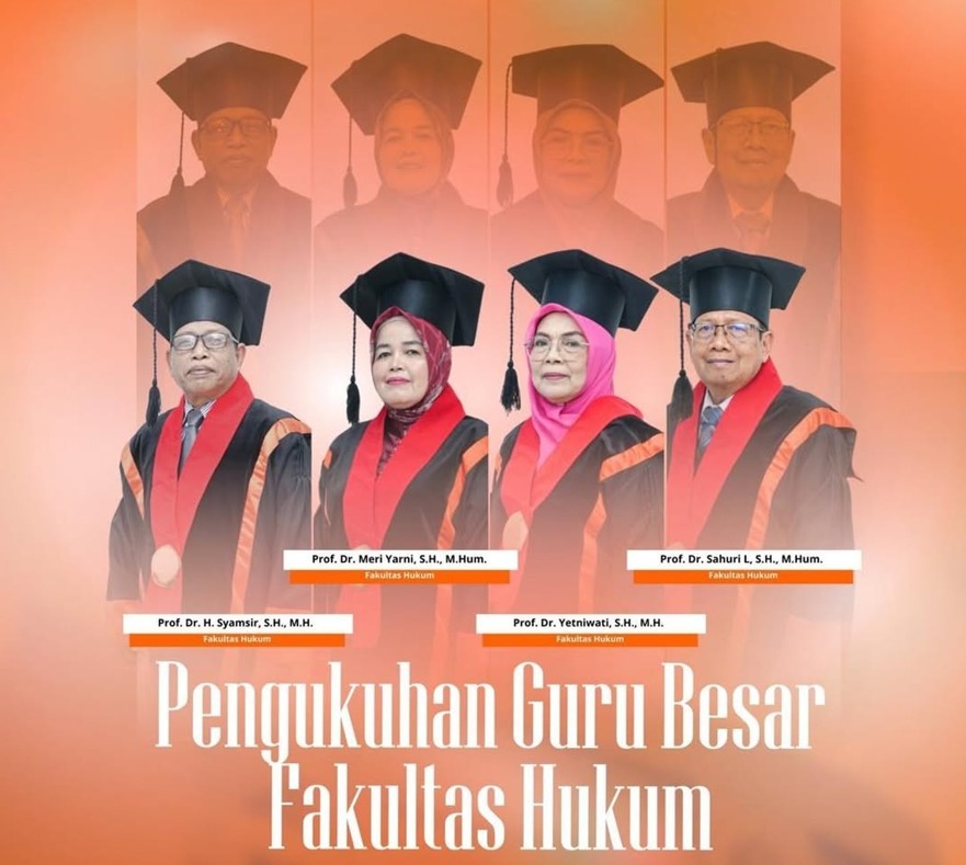 Pengukuhan Empat Guru Besar Fakultas Hukum: Spirit Baru Penguatan Intelektualitas dan Integritas Akademik